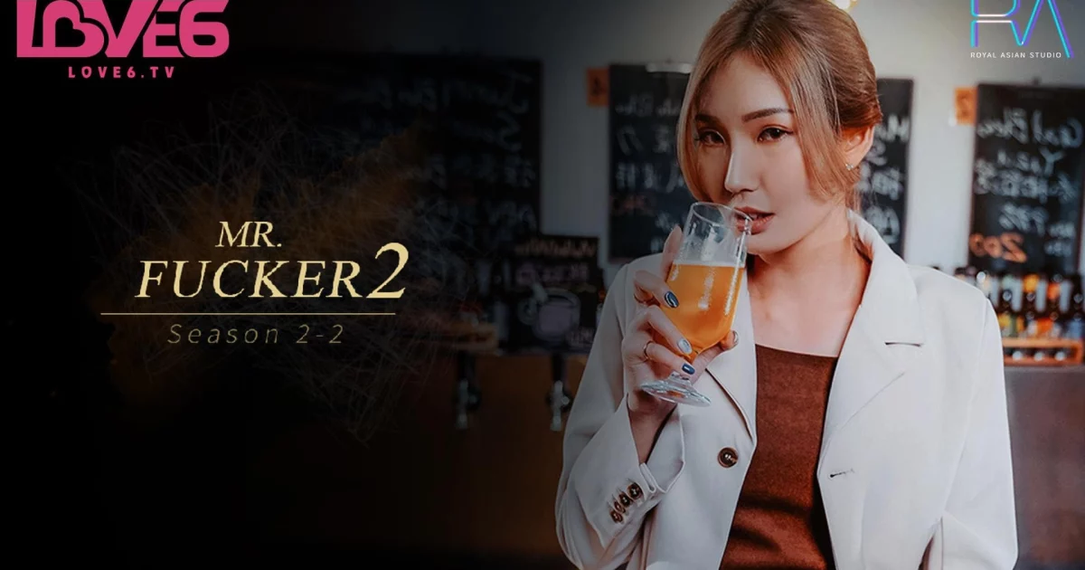 RAS127-Mr Fucker 2 - Phần 2 - Em chỉ muốn được quan hệ tình dục – Trung Quốc